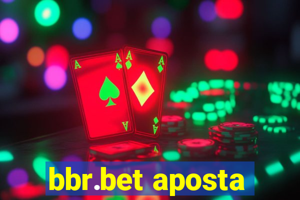 bbr.bet aposta