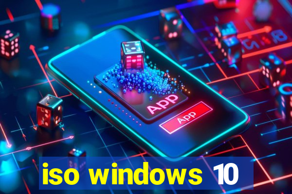 iso windows 10