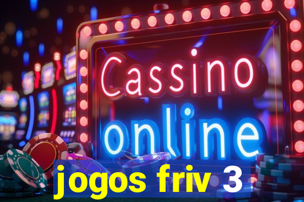 jogos friv 3