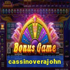 cassinoverajohn