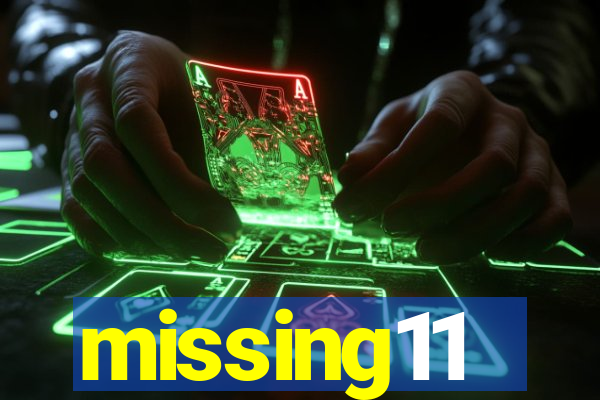 missing11