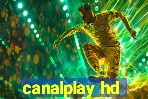 canalplay hd