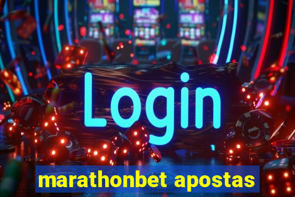 marathonbet apostas