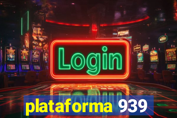 plataforma 939