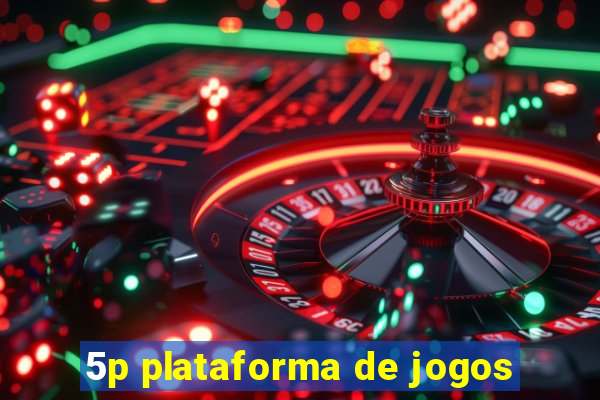 5p plataforma de jogos