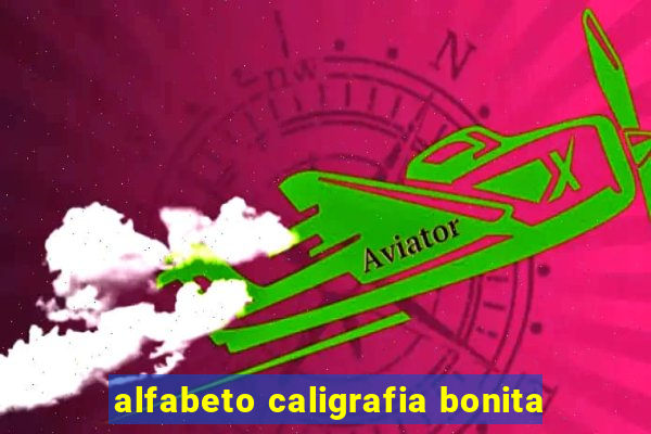 alfabeto caligrafia bonita