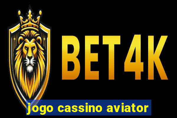 jogo cassino aviator