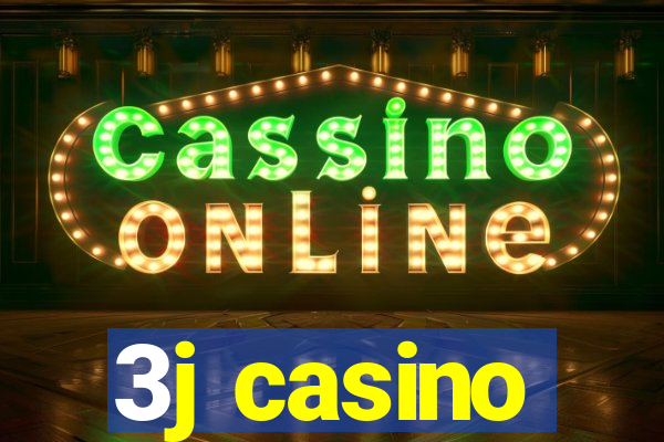 3j casino