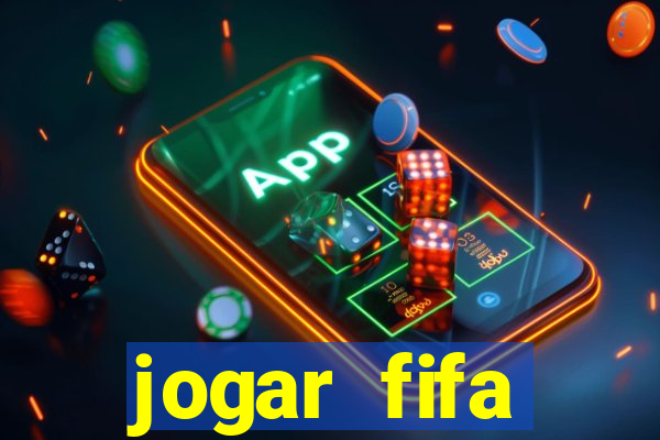 jogar fifa apostando dinheiro