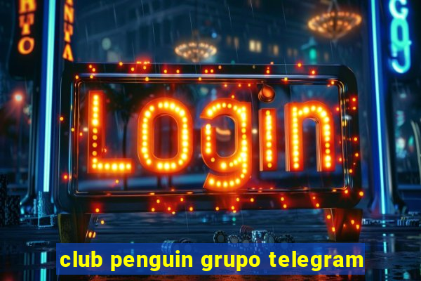 club penguin grupo telegram