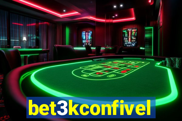 bet3kconfivel