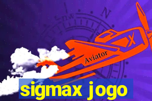 sigmax jogo