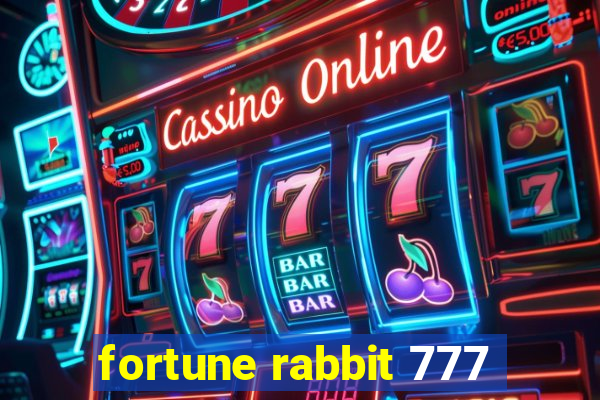 fortune rabbit 777