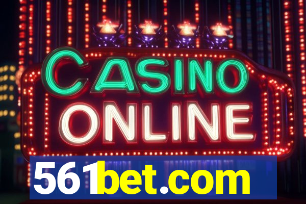 561bet.com