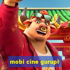 mobi cine gurupi