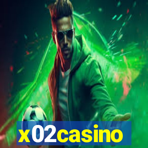 x02casino