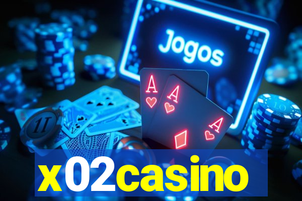 x02casino