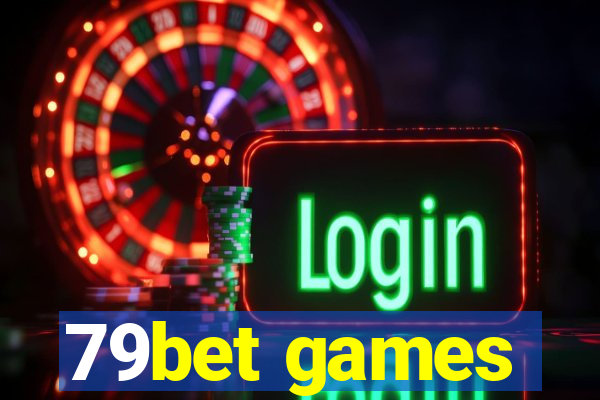 79bet games