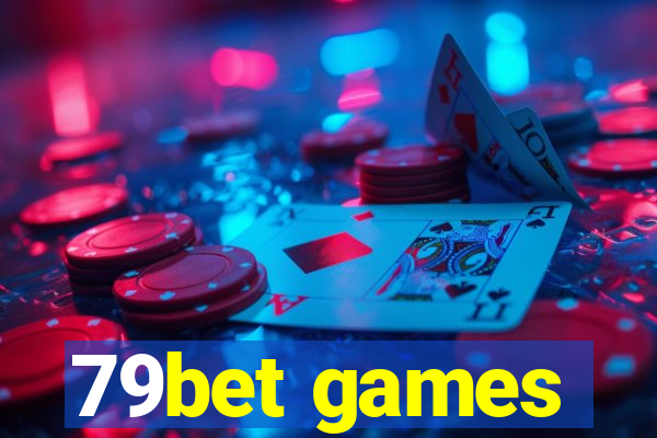 79bet games