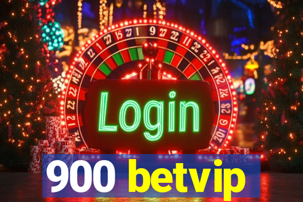 900 betvip