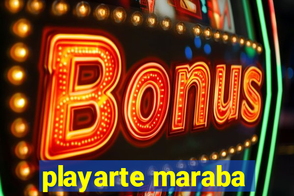 playarte maraba