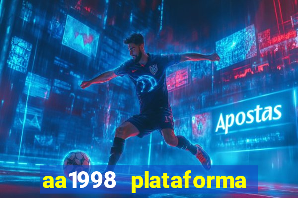 aa1998 plataforma de jogos