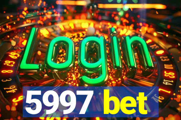 5997 bet