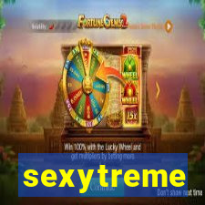 sexytreme