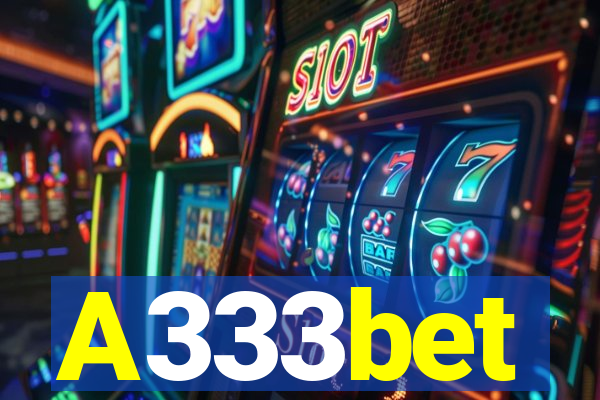 A333bet