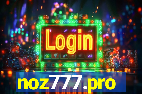 noz777.pro