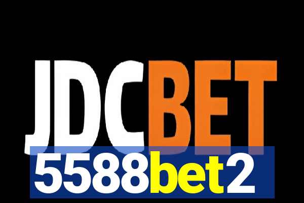 5588bet2