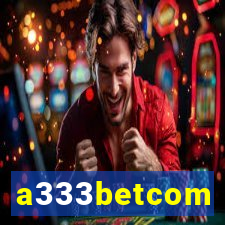 a333betcom