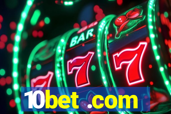 10bet .com