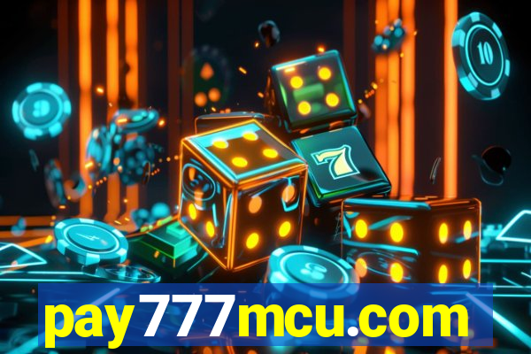 pay777mcu.com