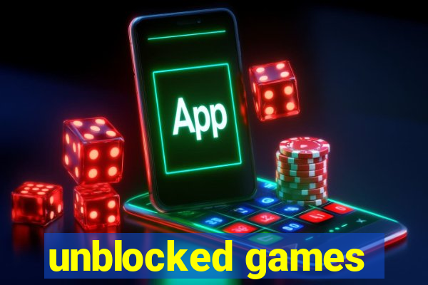 unblocked games