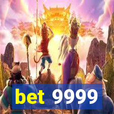 bet 9999