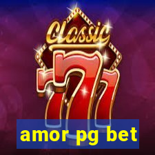 amor pg bet