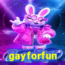 gayforfun