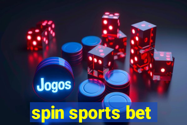 spin sports bet