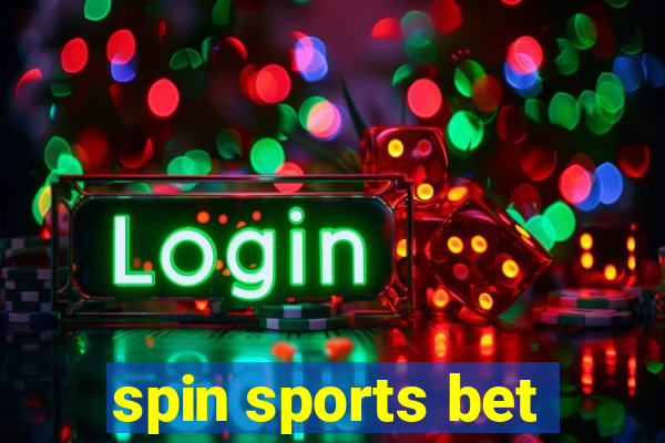 spin sports bet