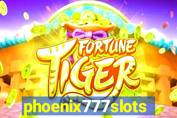 phoenix777slots