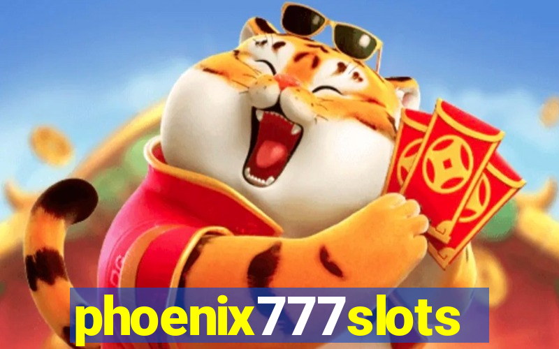 phoenix777slots