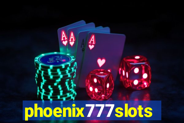 phoenix777slots