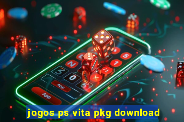 jogos ps vita pkg download