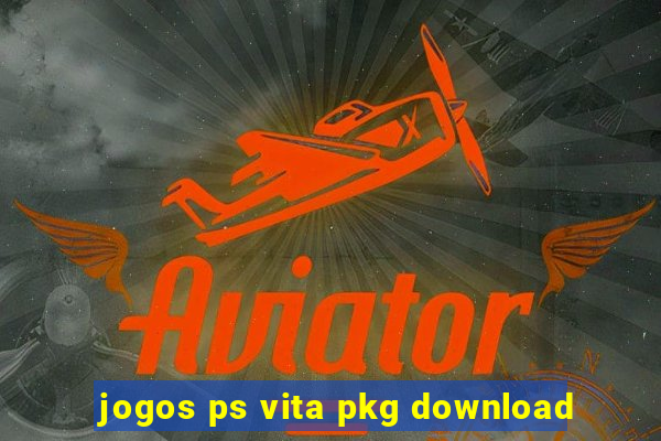 jogos ps vita pkg download