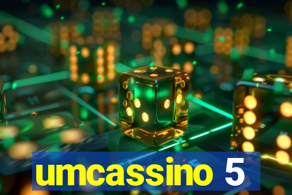 umcassino 5