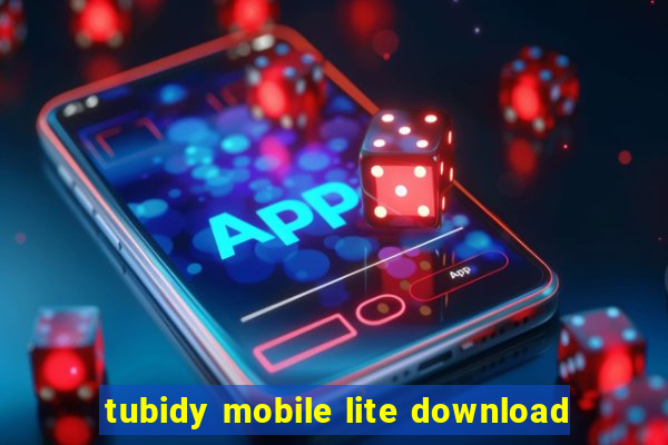 tubidy mobile lite download