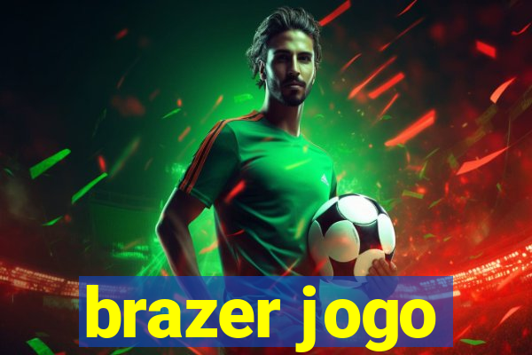 brazer jogo