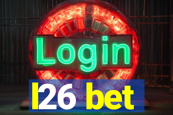 l26 bet