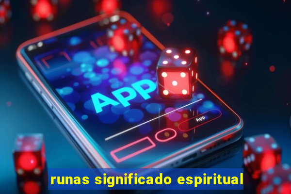 runas significado espiritual